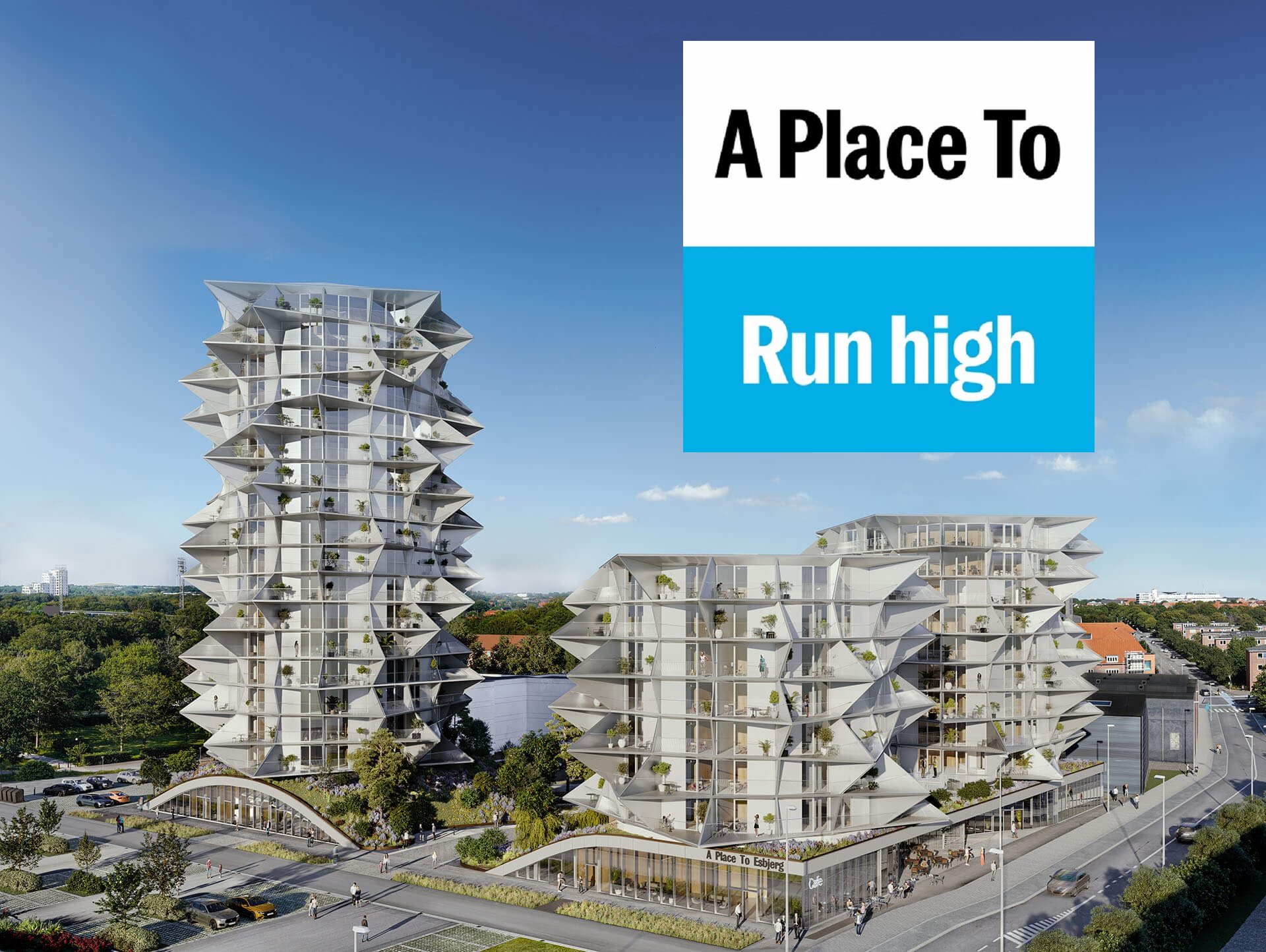 A Place To – Run HIGH 2021